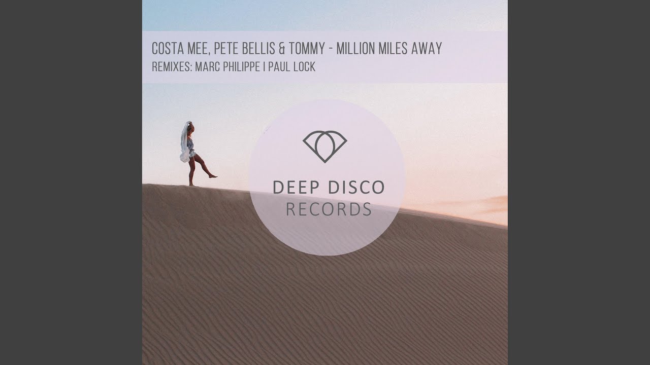 Million Miles Away (Paul Lock Remix)