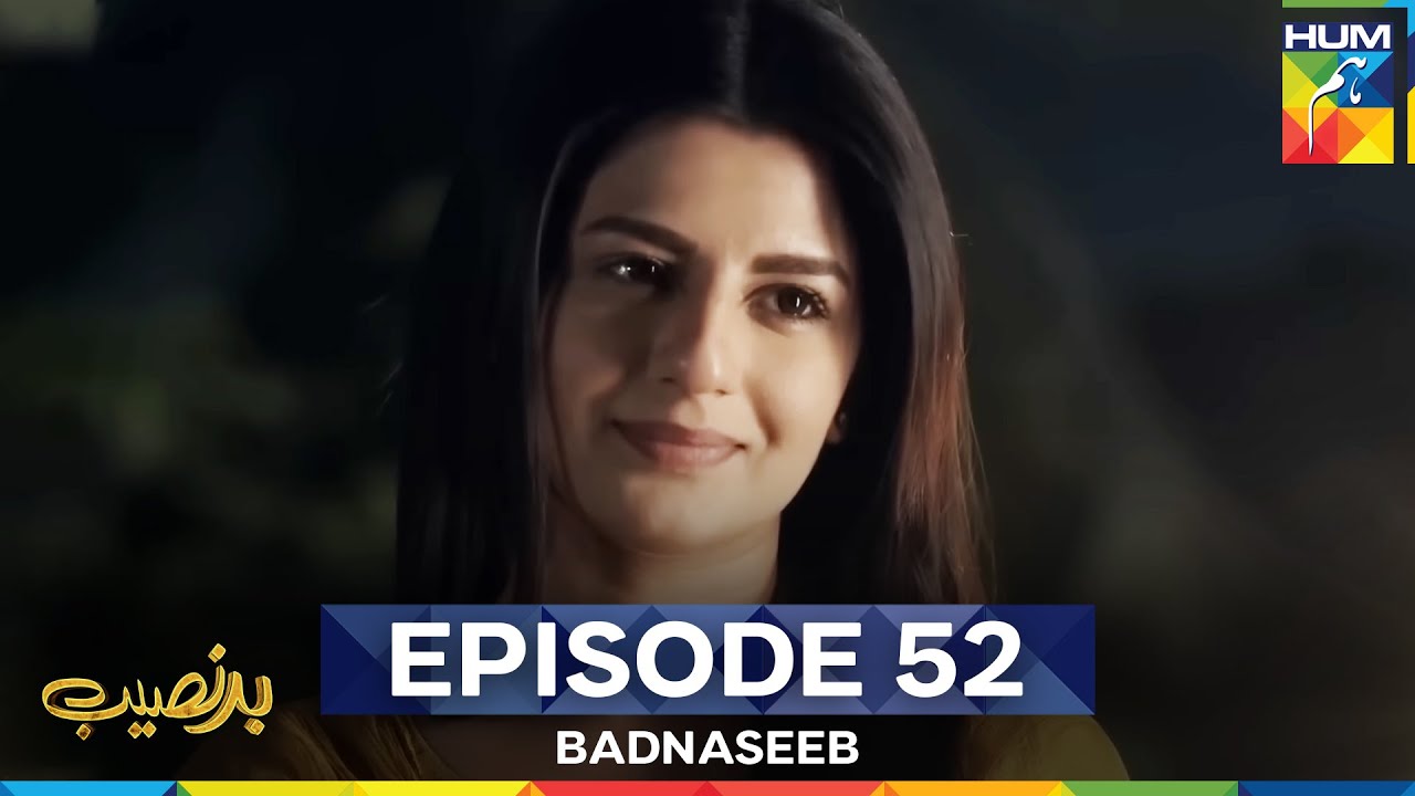 Badnaseeb Episode 52