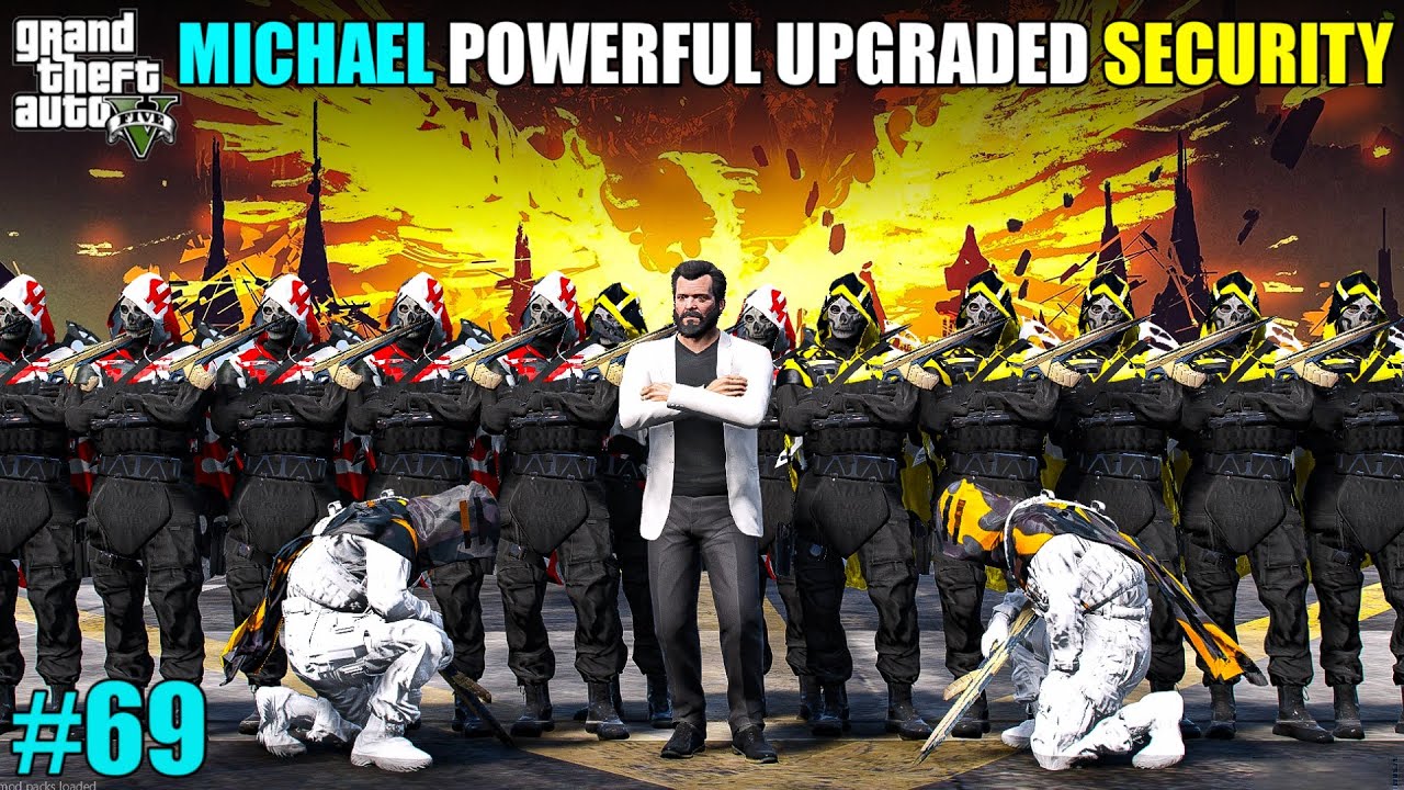 MICHAEL's NEW POWERFUL UPGRADED AZRAEL SECURITY | GTA 5 GAMEPLAY #69