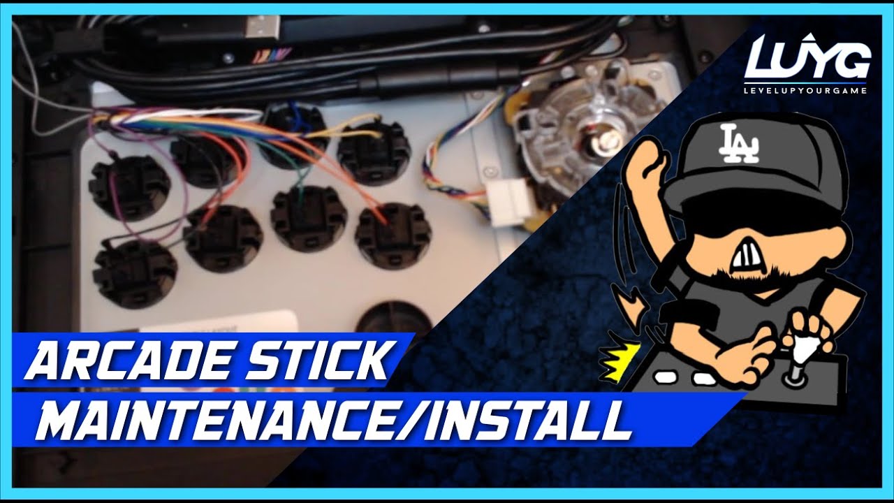 HOW TO: Maintenance/Install a Lever and Buttons in an Arcade Stick