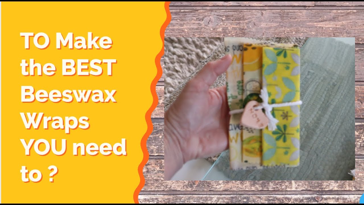How to Make the BEST Beeswax Food Wraps ? Diy -Things you must know before getting started  are....
