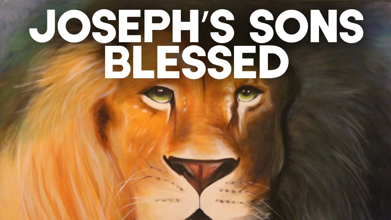 Genesis 48 - Joseph's Sons Blessed