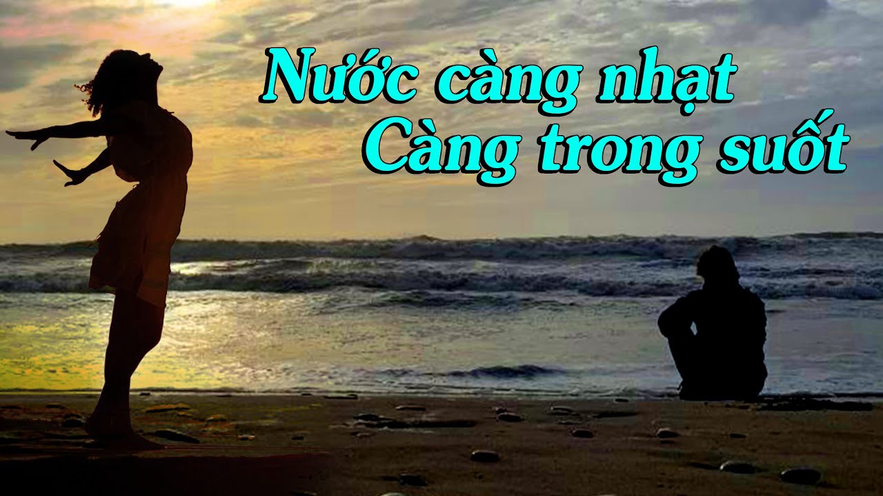 Nước càng nhạt thì càng trong suốt ... - Thiền Đạo