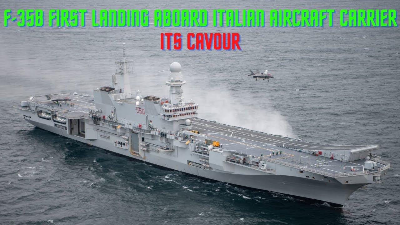 F-35B First landing aboard Italian aircraft carrier ITS Cavour