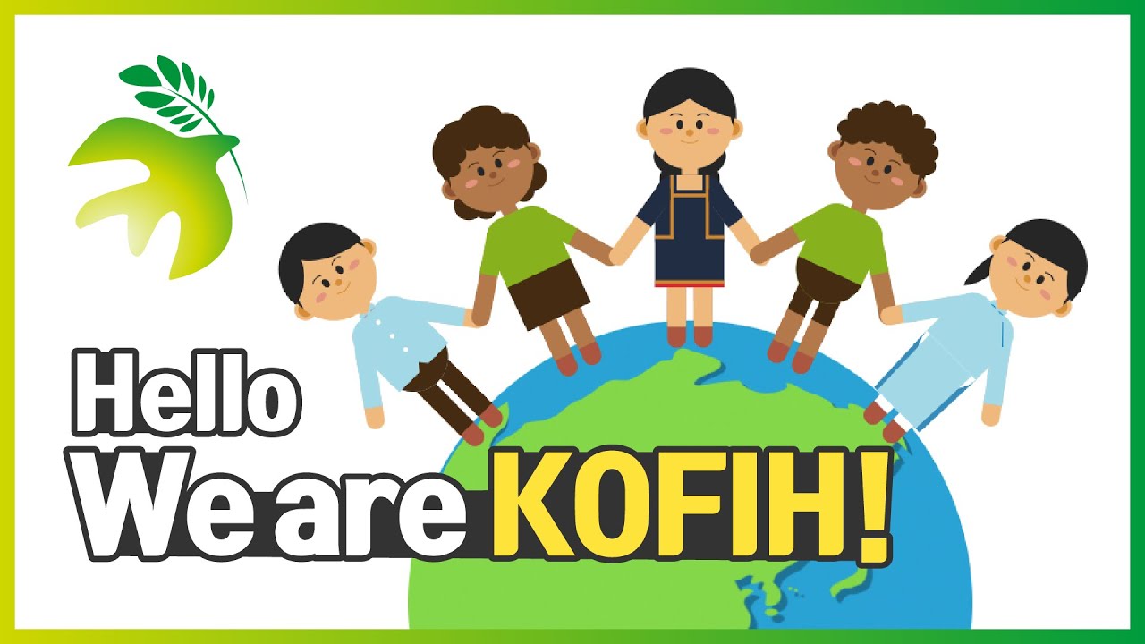 We are KOFIH!(Promotional video of KOFIH)