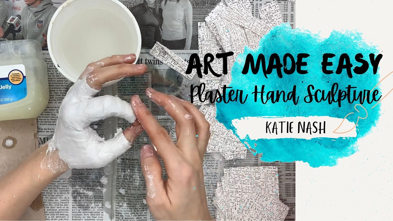 Easy DIY, How to Create a Cast of Your Hand, Plaster Hand Sculpture
