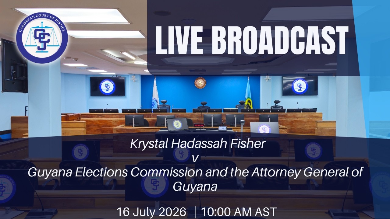 Hearing of the Appeal - Krystal Hadassah Fisher v Guyana Elections Comm. and Attorney Gen. of Guyana