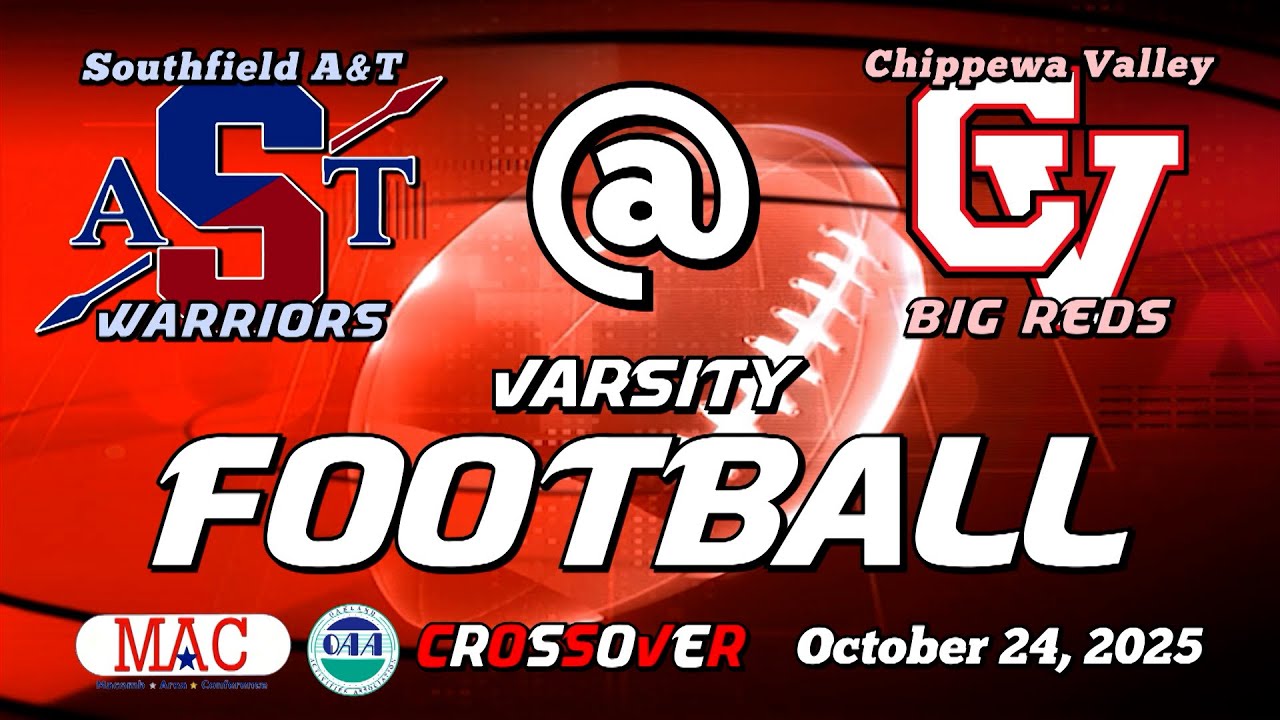 2025 Varsity Football: Southfield A&T @ Chippewa Valley