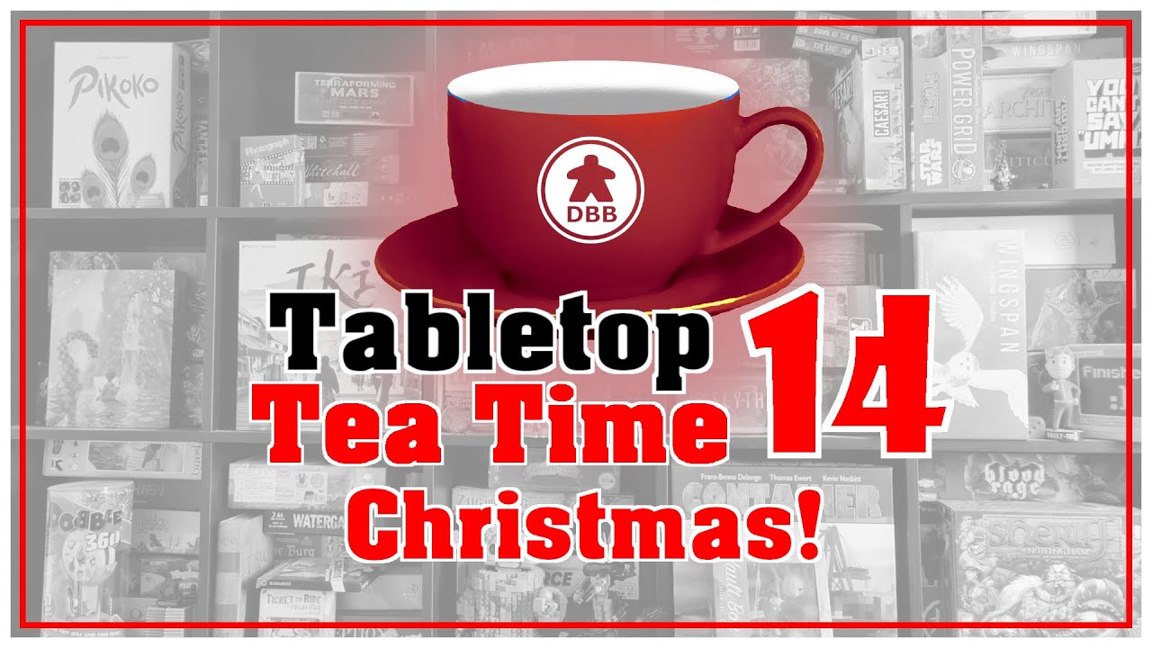 Tabletop Tea Time Episode 14 - Christmas!