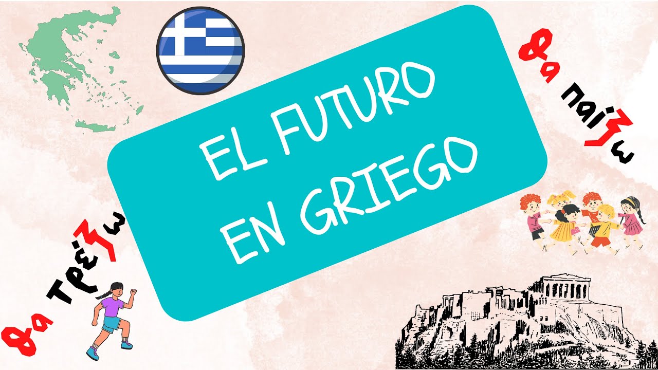 Aprende el FUTURO en griego moderno!