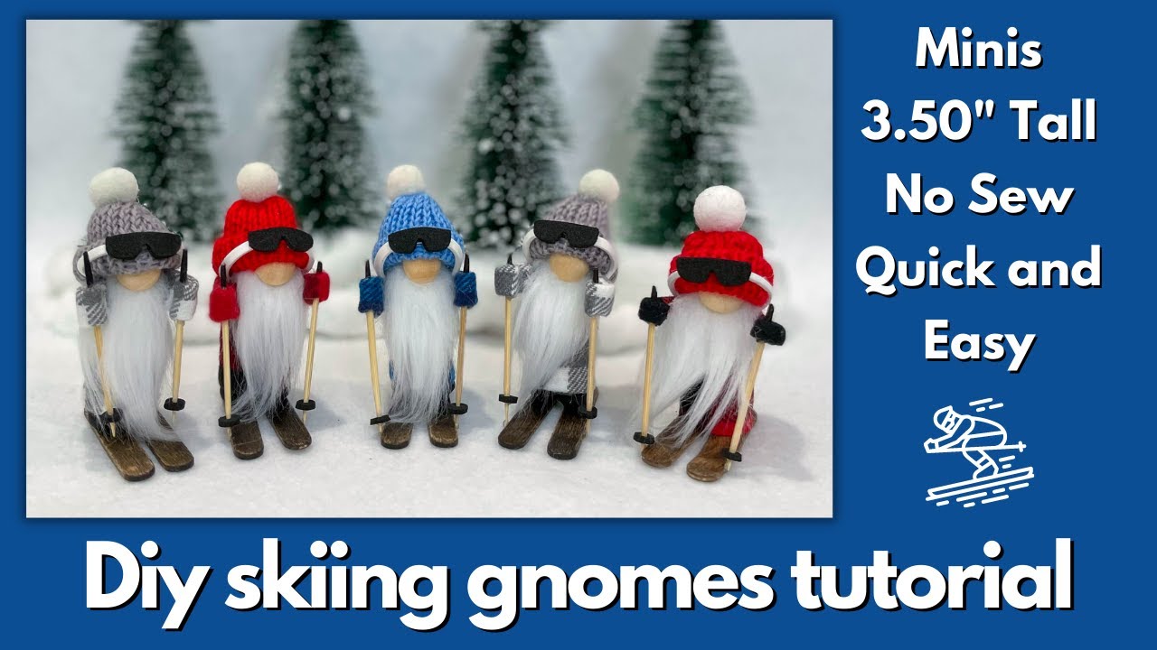 DIY Skiing Gnome Tutorial/Christmas Gnome/No Sew Gnome/Craft Fair Favs