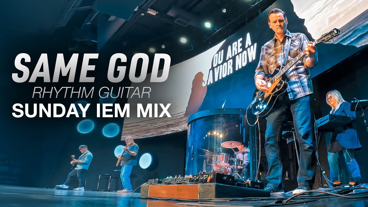 Same God Rhythm Guitar IEM Mix
