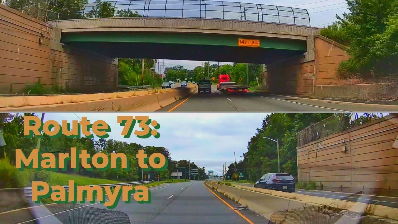 (5) End NJ Route 73 --Marlton to Palmyra-- (NW)