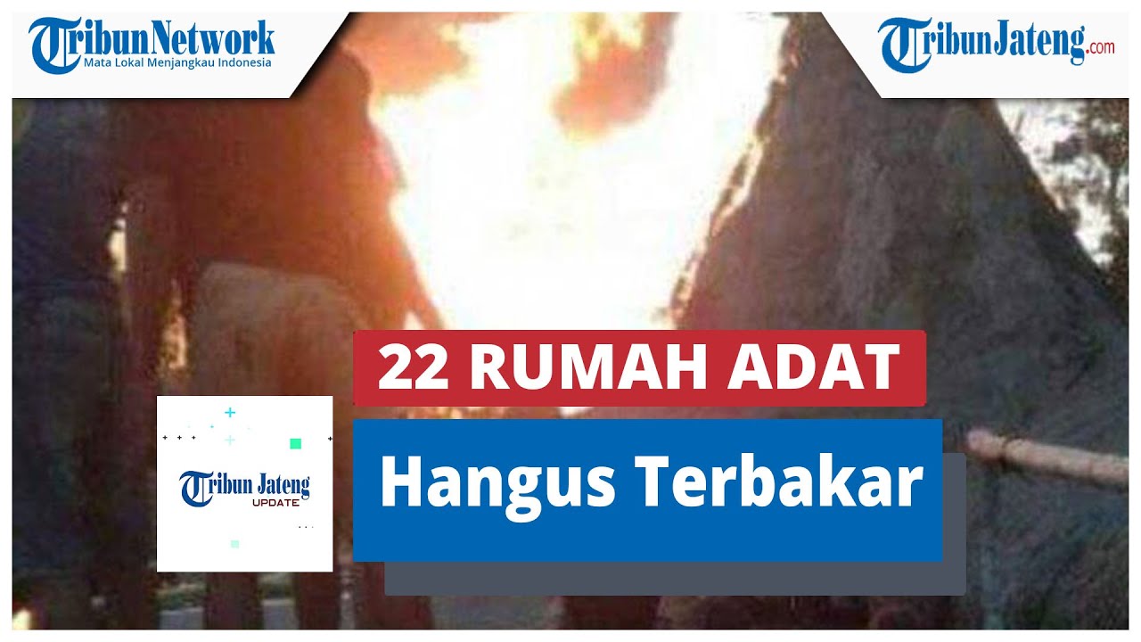 22 Rumah Adat Sumba Hangus Terbakar