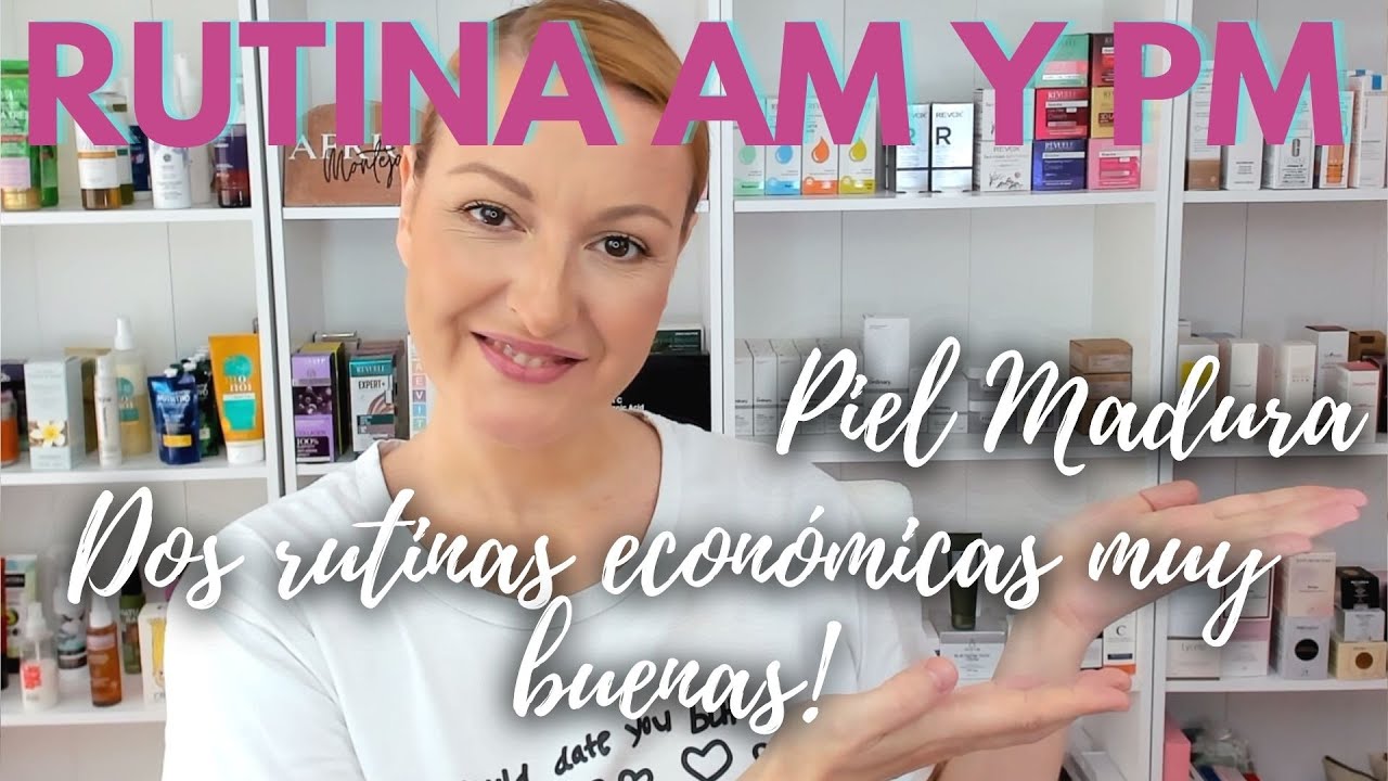 ¡¡PREPARA TU PIEL MADURA CON ÉSTAS DOS RUTINAS LOW COST!!