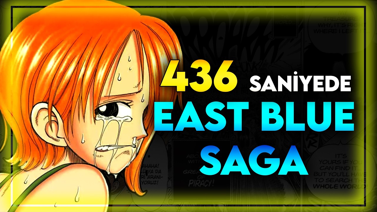 7 DAKİKADA EAST BLUE SAGA I ONE PİECE ARC ÖZETİ #1