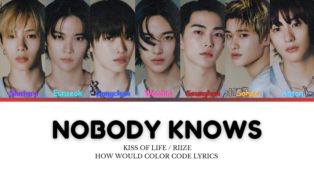 How would RIIZE sing Nobody knows KISS OFF LIFE Male.ver