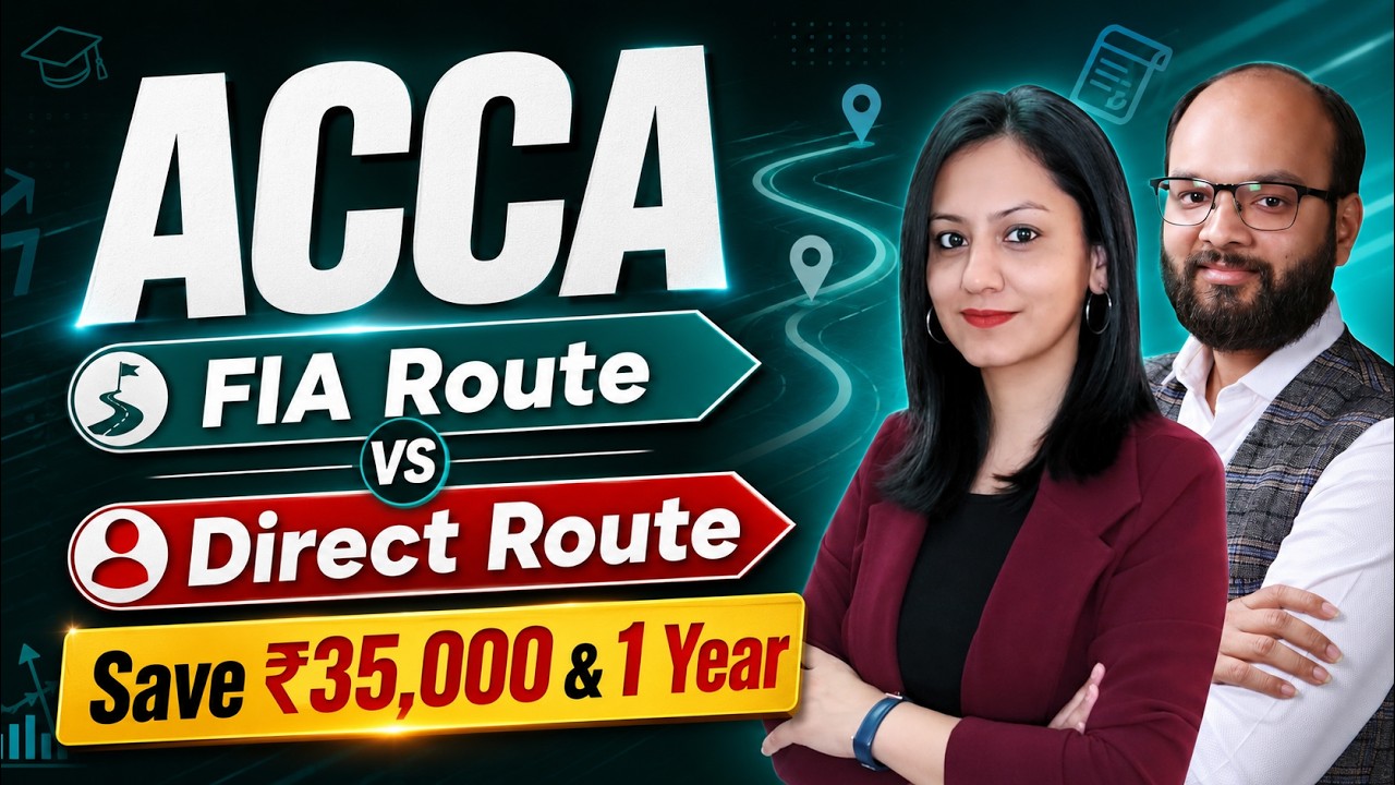 FIA vs Direct ACCA Route | Which One Should You Choose in 2026? | ACCA Direct Entry