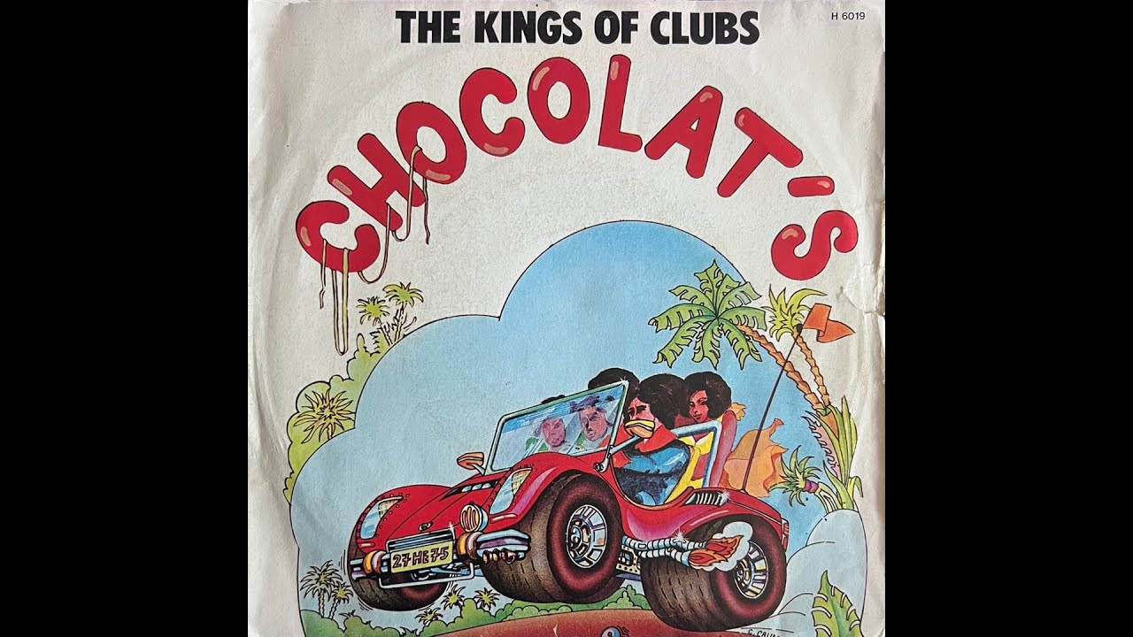 Chocolat's - The Kings Of Clubs (1976 Vinyl)