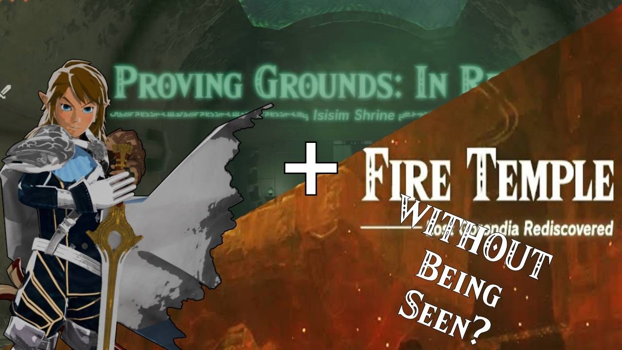 The Fire Temple with a side of Proving Grounds... | Tears of the Kingdom WITHOUT Being Seen Part 3