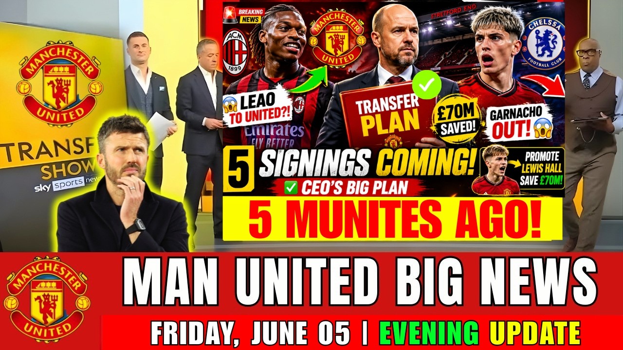 🚨 MAN UTD TRANSFER BOMBSHELLS! LEAO BOOST 😱 GARNACHO EXIT? CEO REVEALS 5 SIGNING PLAN 🔥🔴