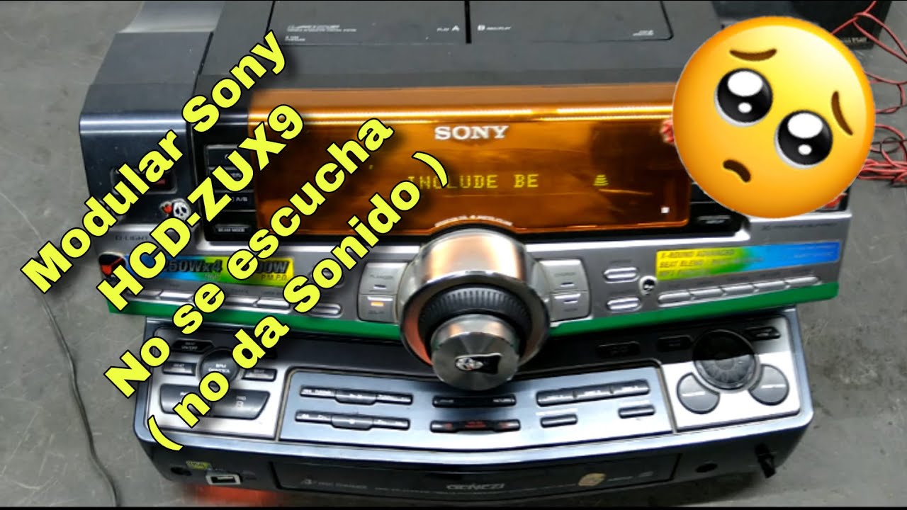 Modular Sony HCD-ZUX9 no se escucha ( sin sonido ) , Solucionado .