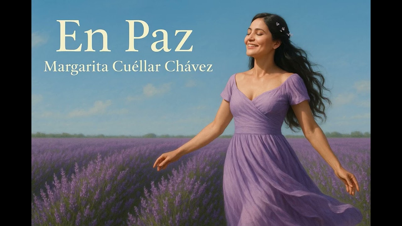 “EN PAZ”. Margarita Cuéllar Chávez. 