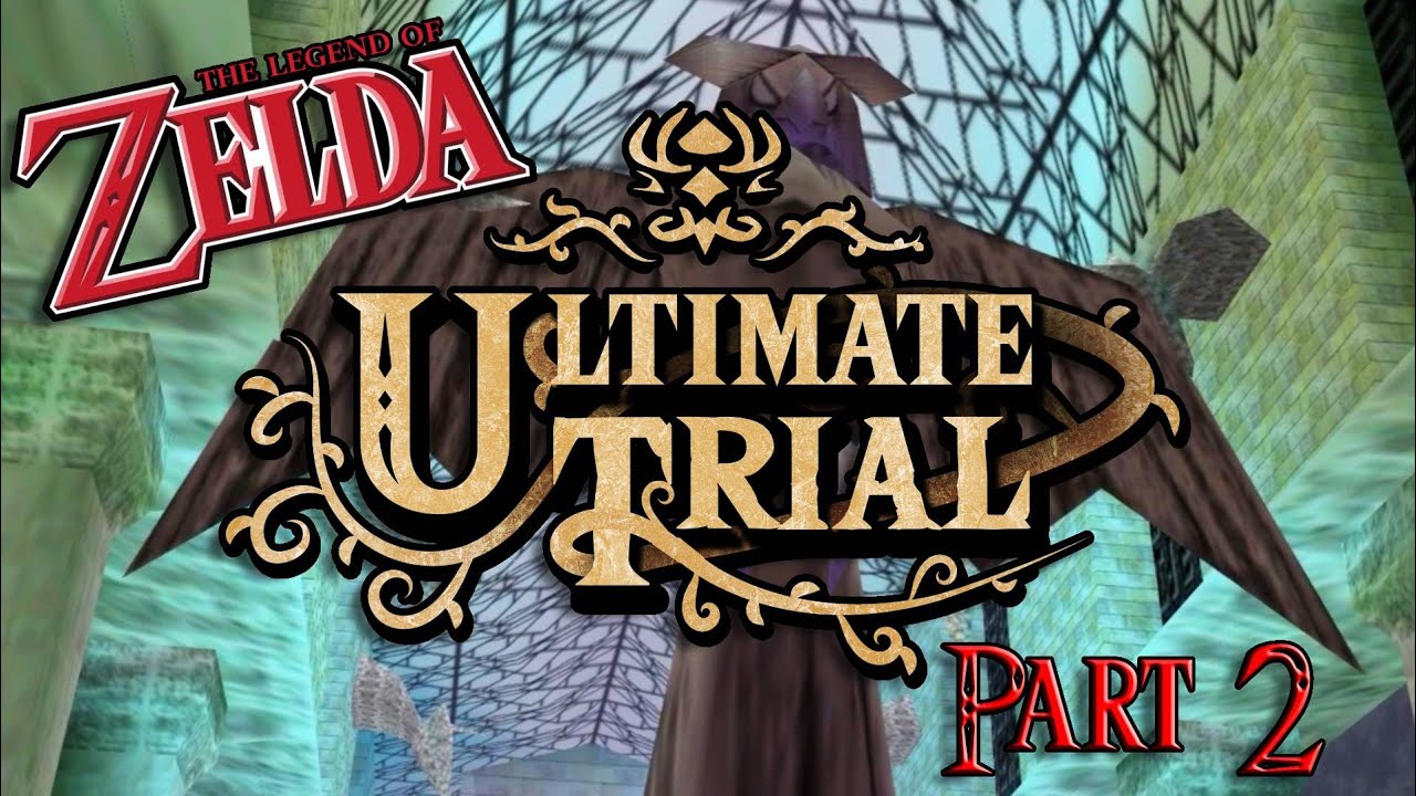 Zelda 64: Ultimate Trial 100% playthrough (Part 2); New Ocarina of Time Romhack/Mod