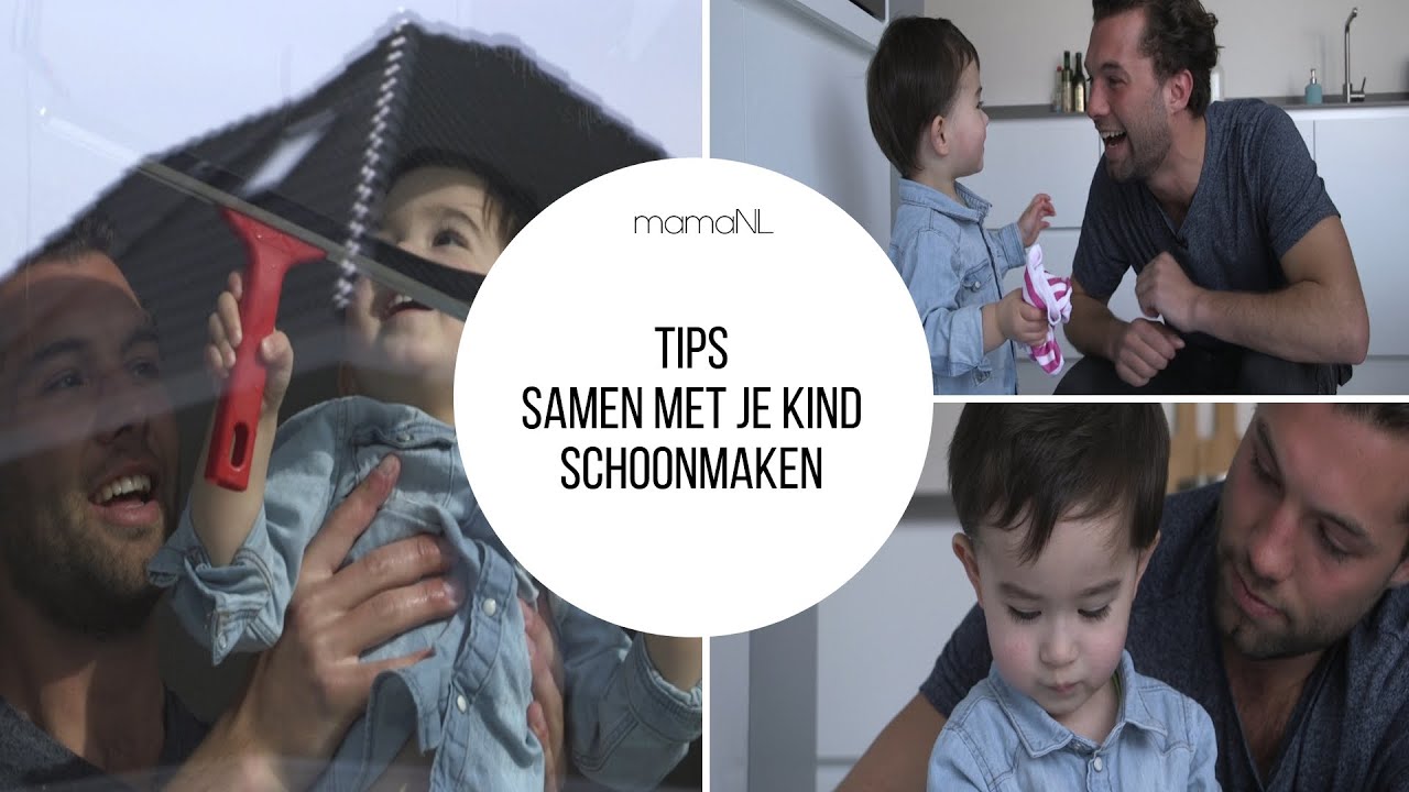 Tips samen met je kind schoonmaken