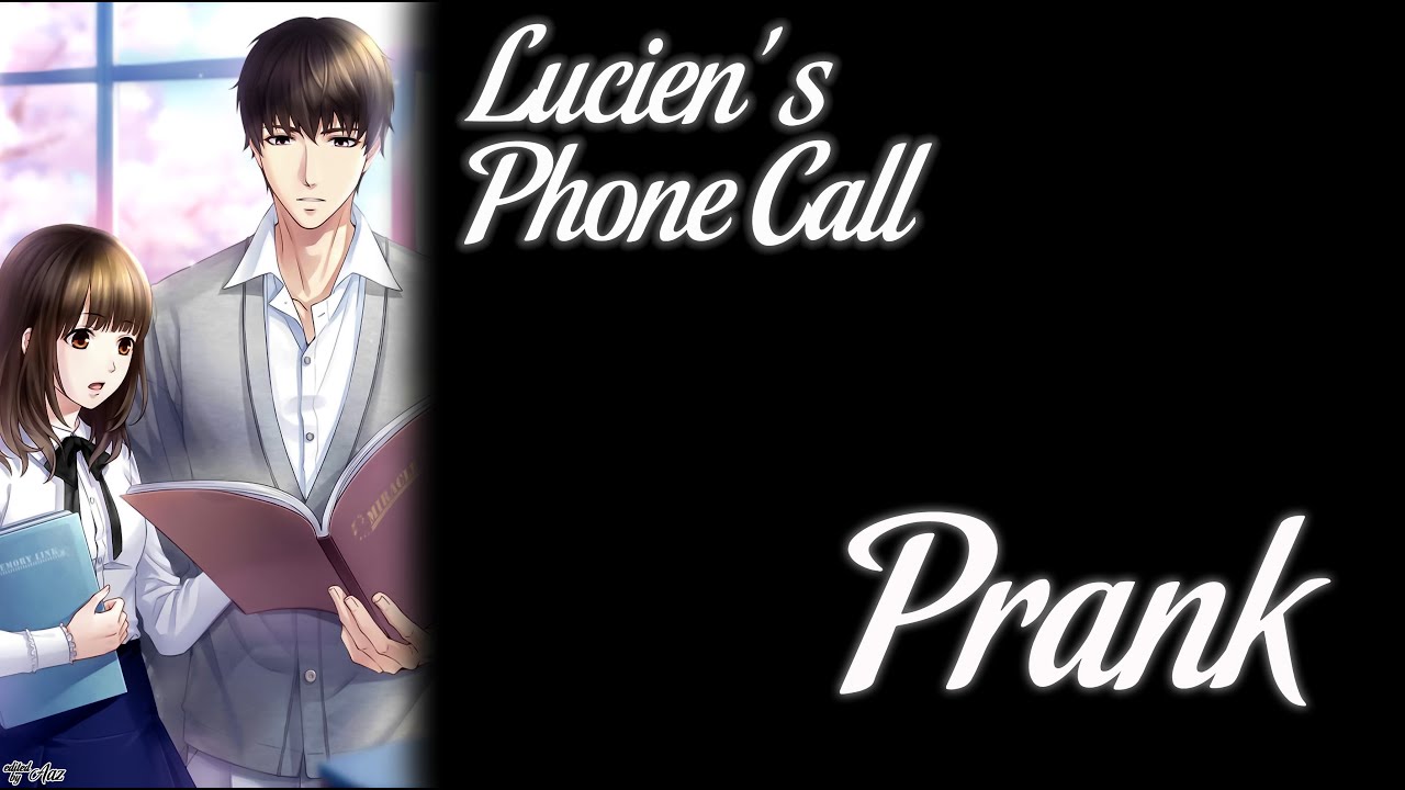 Mr.Love: Queen’s Choice - Lucien’s Phone Call [Prank]