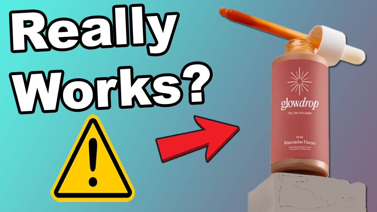 Glowdrop Tanning Drops Reviews - Worth Buying or Total Scam?