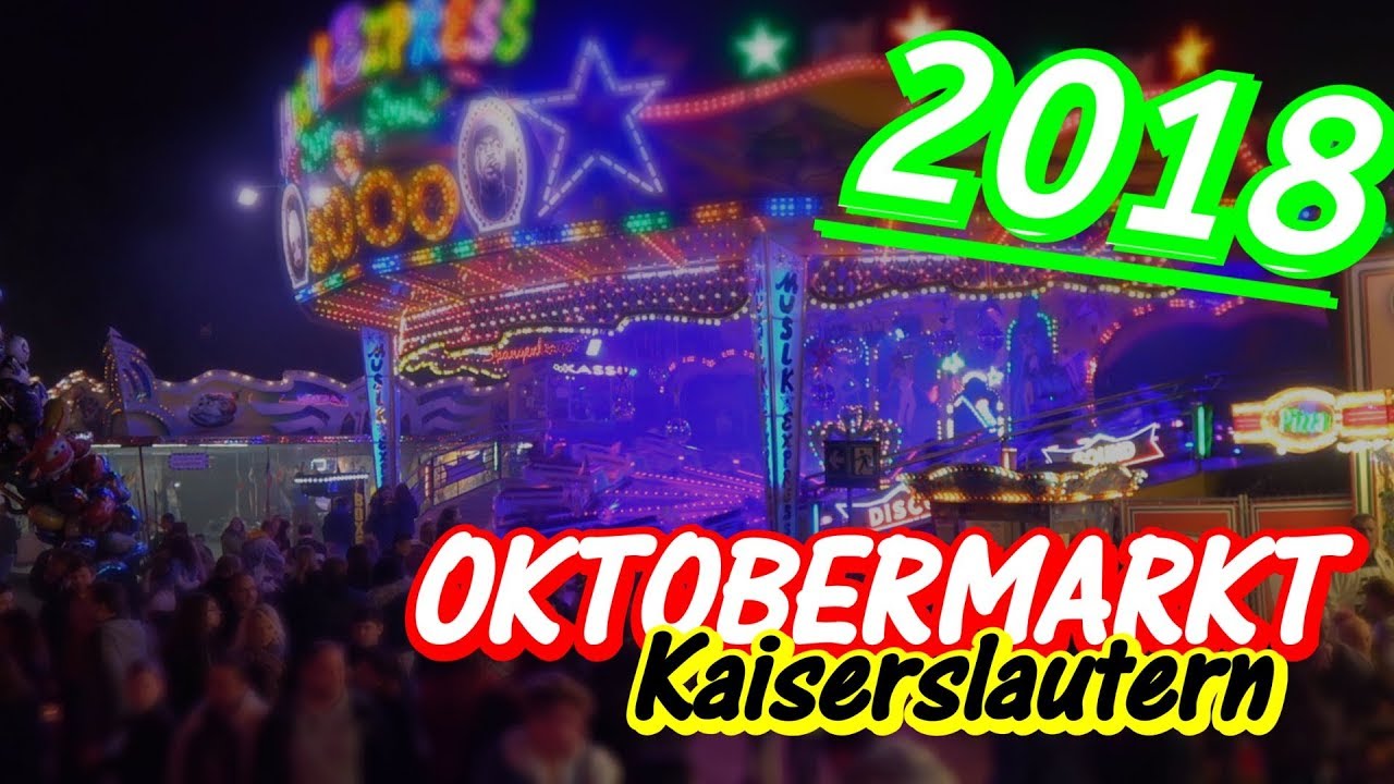 Lautrer Kerwe/Oktobermarkt Kaiserslautern 2018 - AFTERMOVIE mit Feuerwerk!
