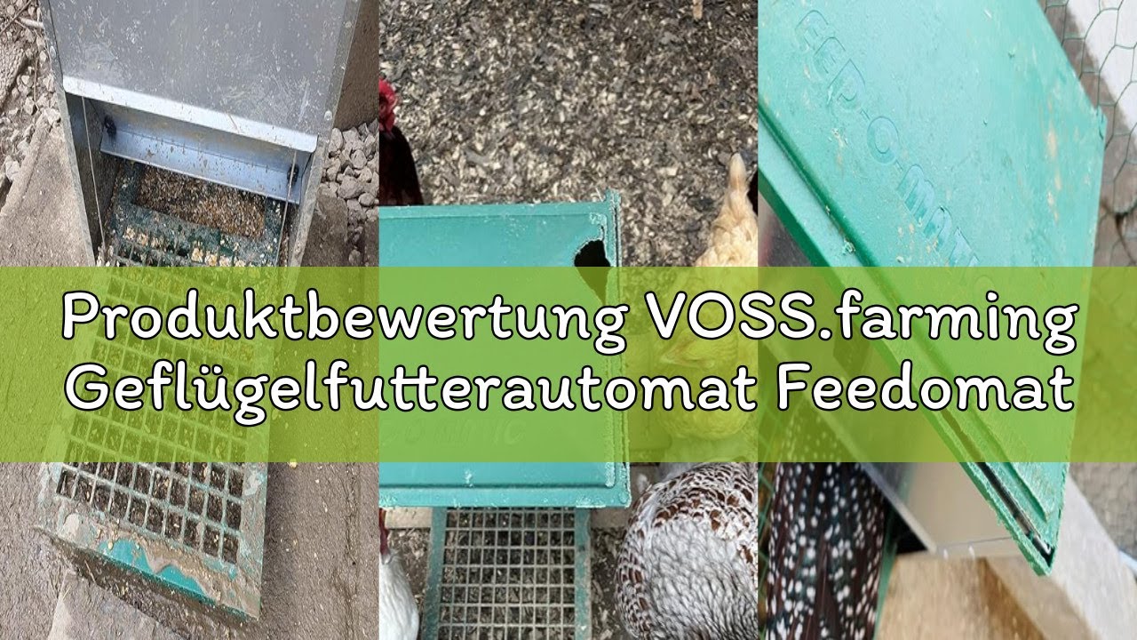 Produktbewertung VOSS.farming Geflügelfutterautomat Feedomatic mit Pedalzufuhr, bis zu 12kg Futter,