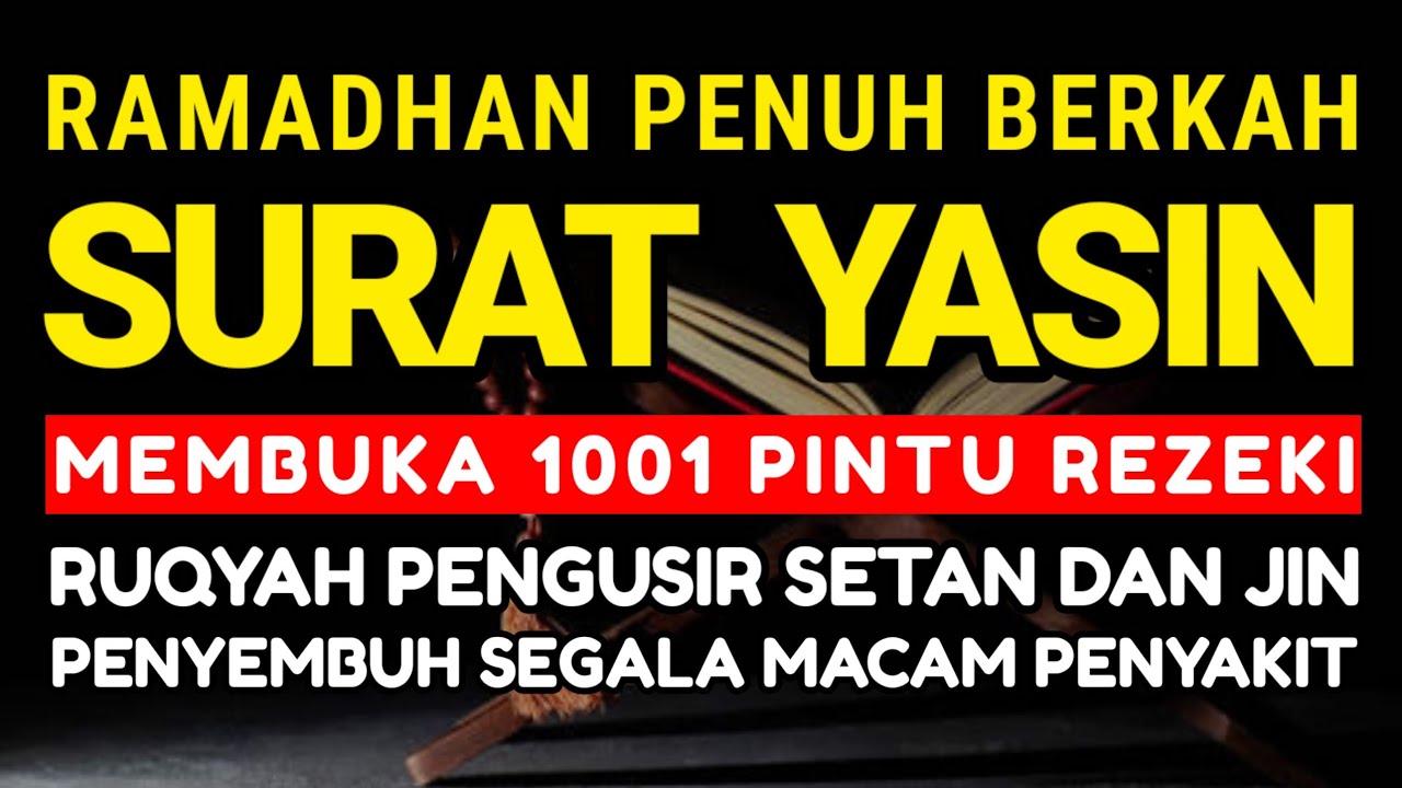 SURAT YASIN MERDU | SURAT YASIN PENGUSIR SETAN DAN JIN