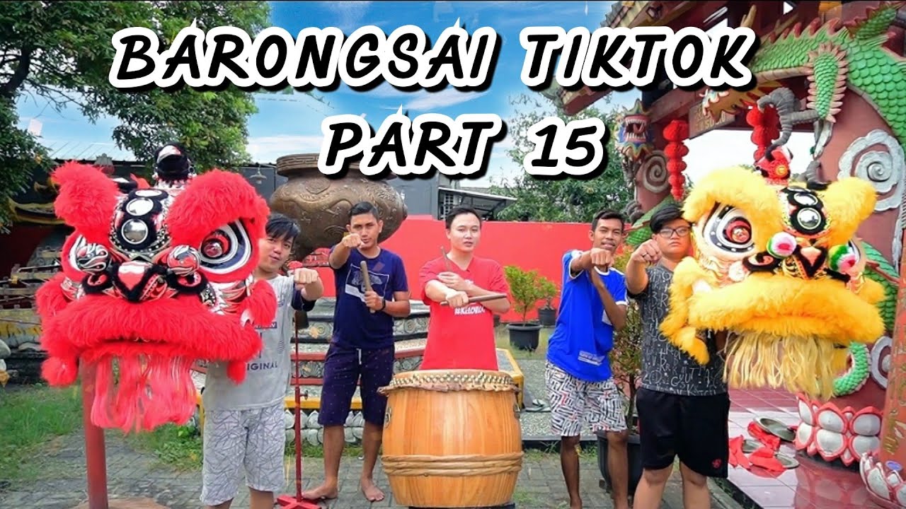 KELOVLOG - TIPE-TIPE PEMAIN BARONGSAI SEBELUM & SESUDAH ADA TIKTOK I PART 15