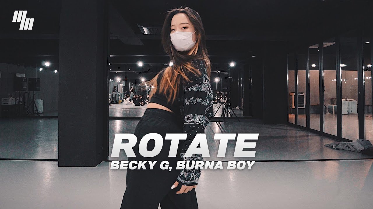 Becky G, Burna Boy - Rotate Dance | Choreography by Miju 김미주 | LJ DANCE STUDIO 엘제이댄스 안무 춤
