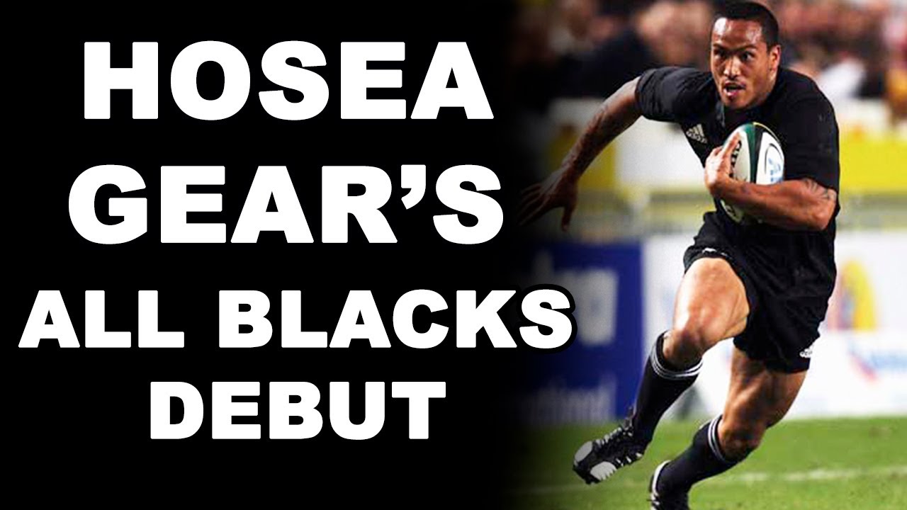 Hosea Gear's All Blacks Debut