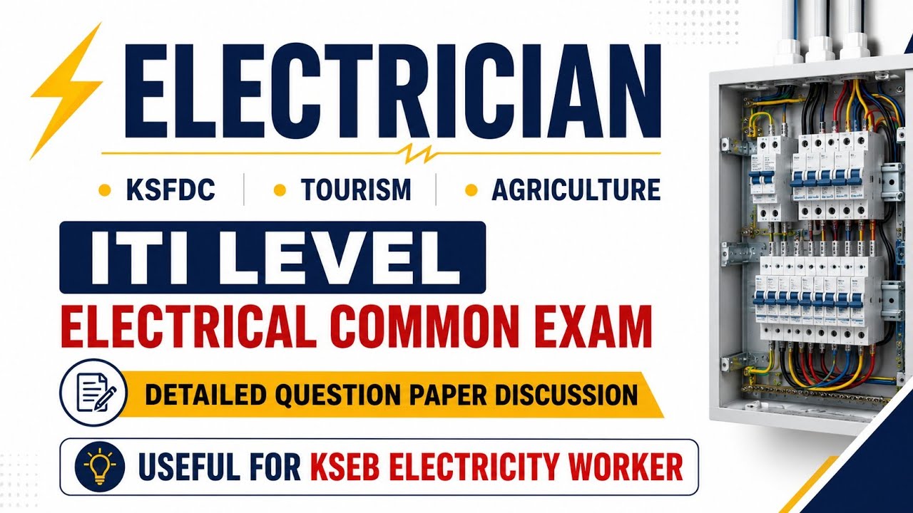Electrician | ITI Electrical PSC Previous Question Paper | Detailed Discussion | KSEB Worker 2026