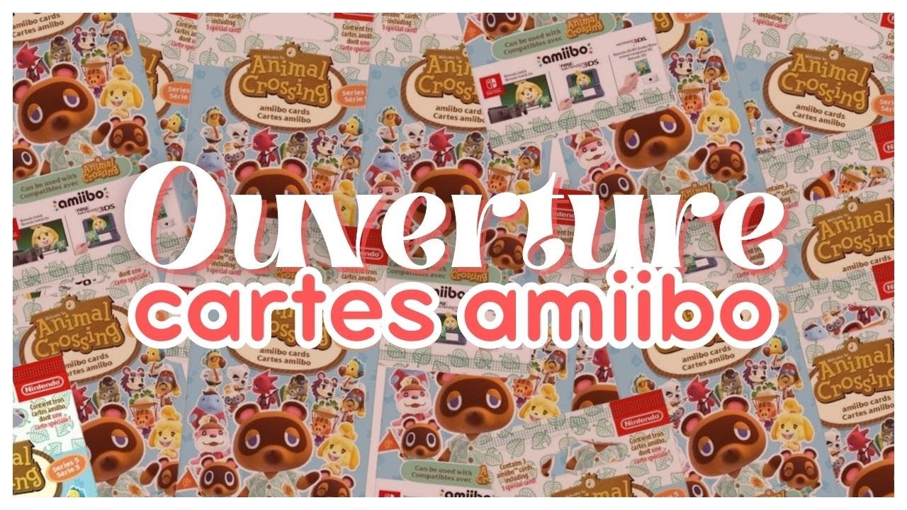 📢 OUVERTURE AMIIBO SERIE 5 + BONUS SERIE 1, 2, 3 et 4 ! | Animal Crossing New Horizons