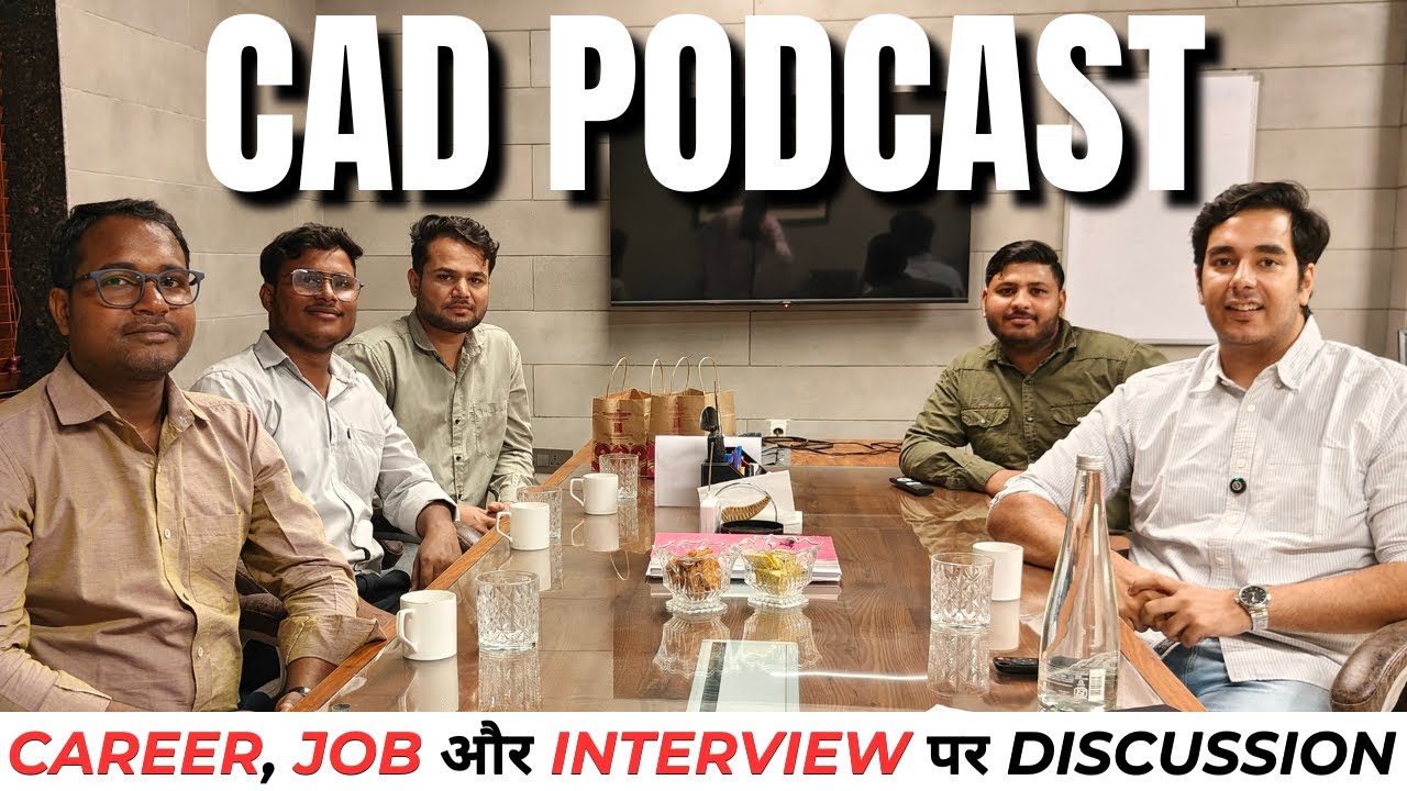 CAD Engineers के साथ Podcast | Salary in CAD, Job Interviews & Career Discussion | RVM CAD