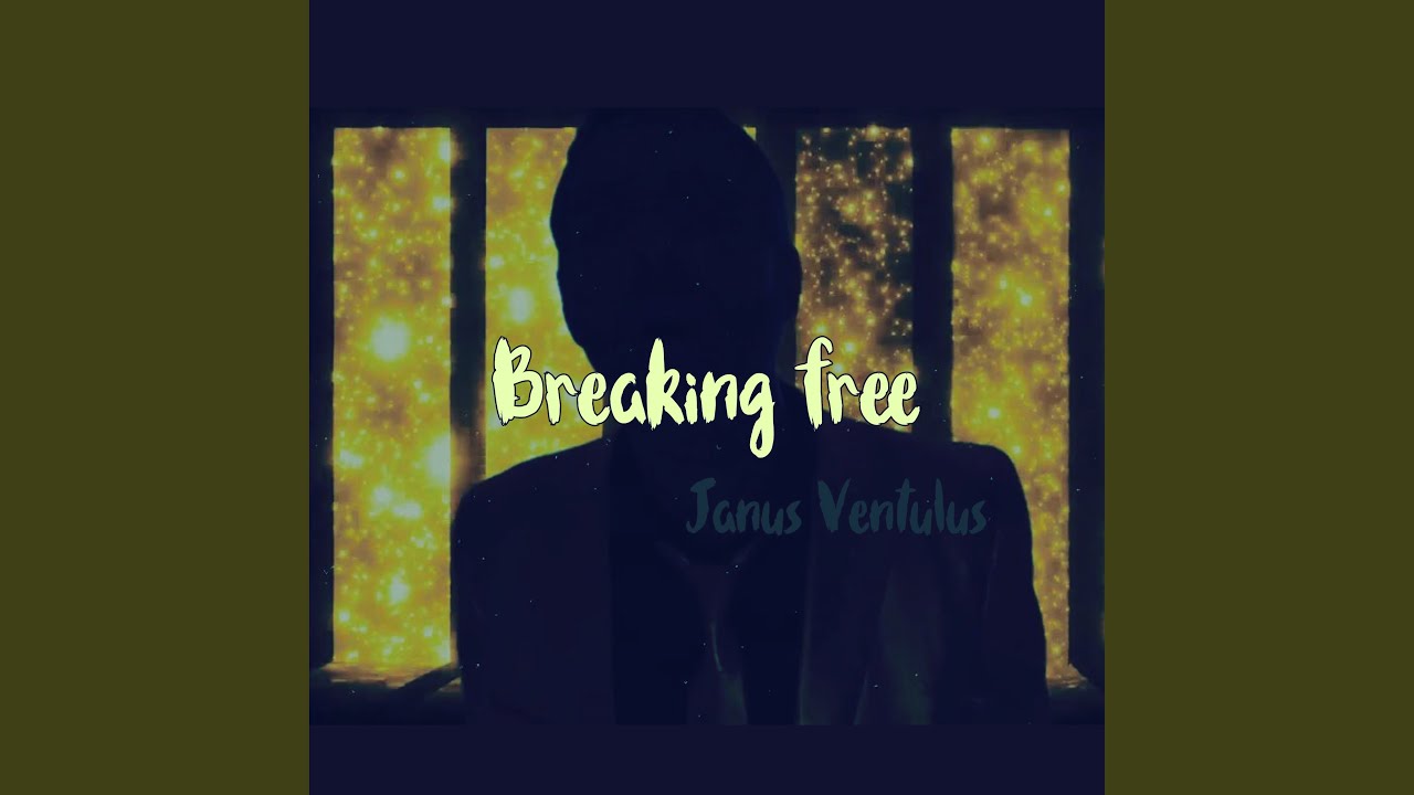 Breaking free