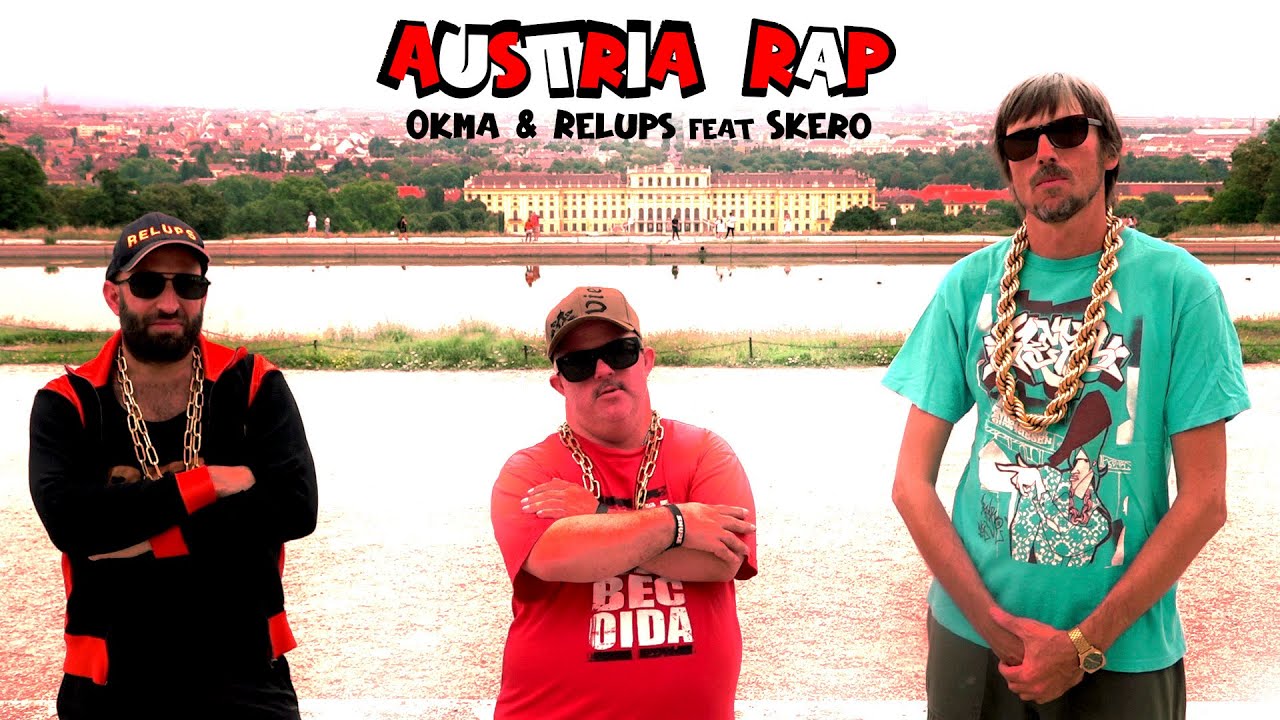 Okma & Relups feat. Skero - 🇦🇹 Austria Rap 🇦🇹 (official video)