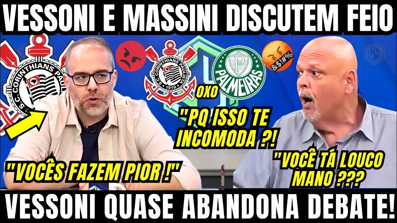 VESSONI E MASSINI DISCUTEM FEIO AP&Oacute;S CORINTHIANS X PALMEIRAS E VESSONI FALOU NA CARA DO ANTI AGORA 