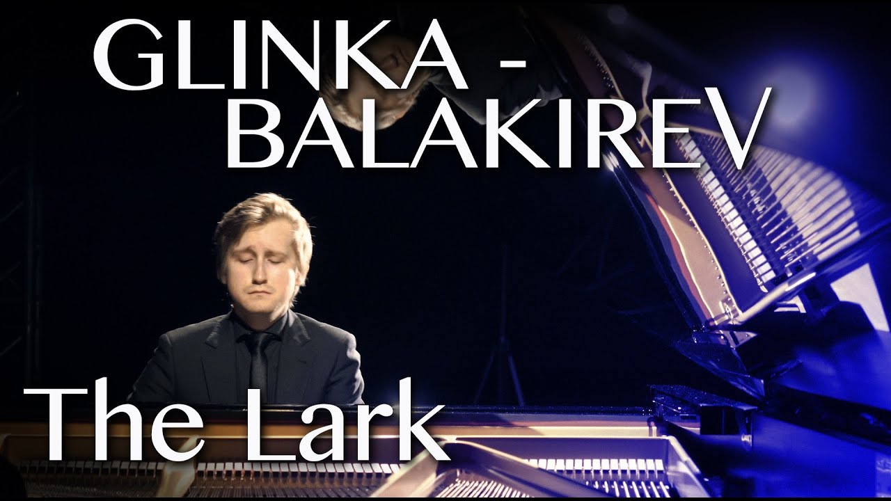 D.Masleev: Glinka/Balakirev - The Lark