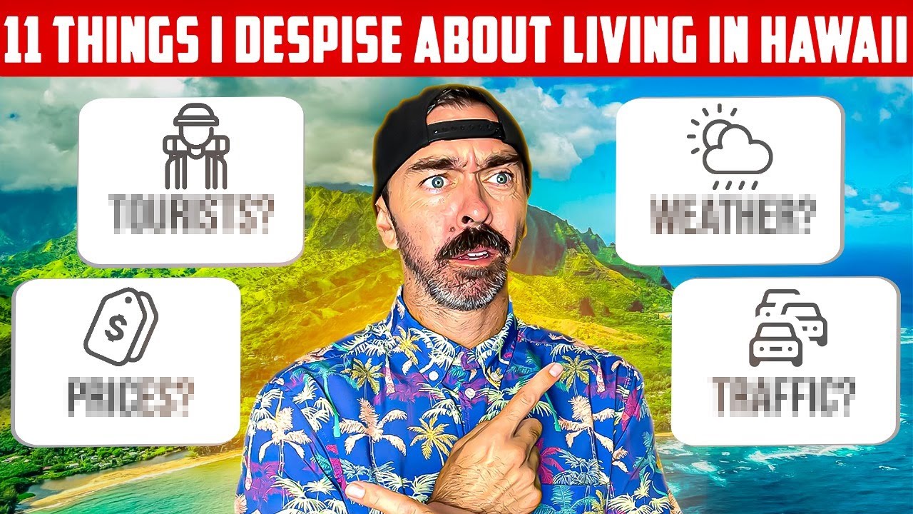 Living in Hawaii: 11 Things That Actually SUCK!! | 11 Things People HATE MOST About Living In Hawaii