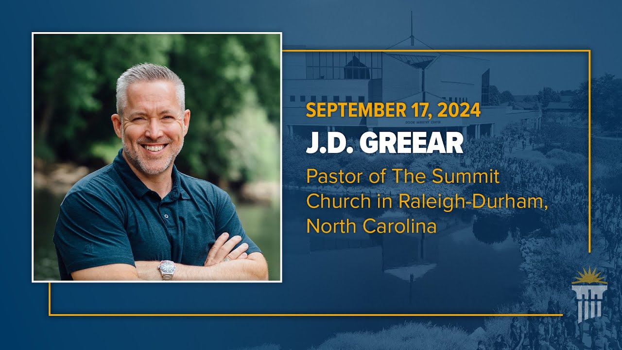 Chapel | J.D. Greear
