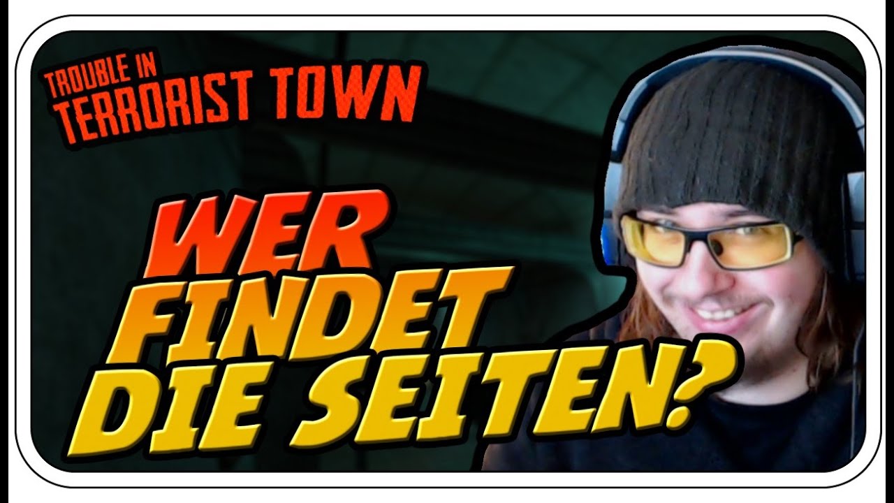 WER FINDET DIE SEITEN?! - TROUBLE IN TERRORIST TOWN - Let's Play TTT - Dhalucard