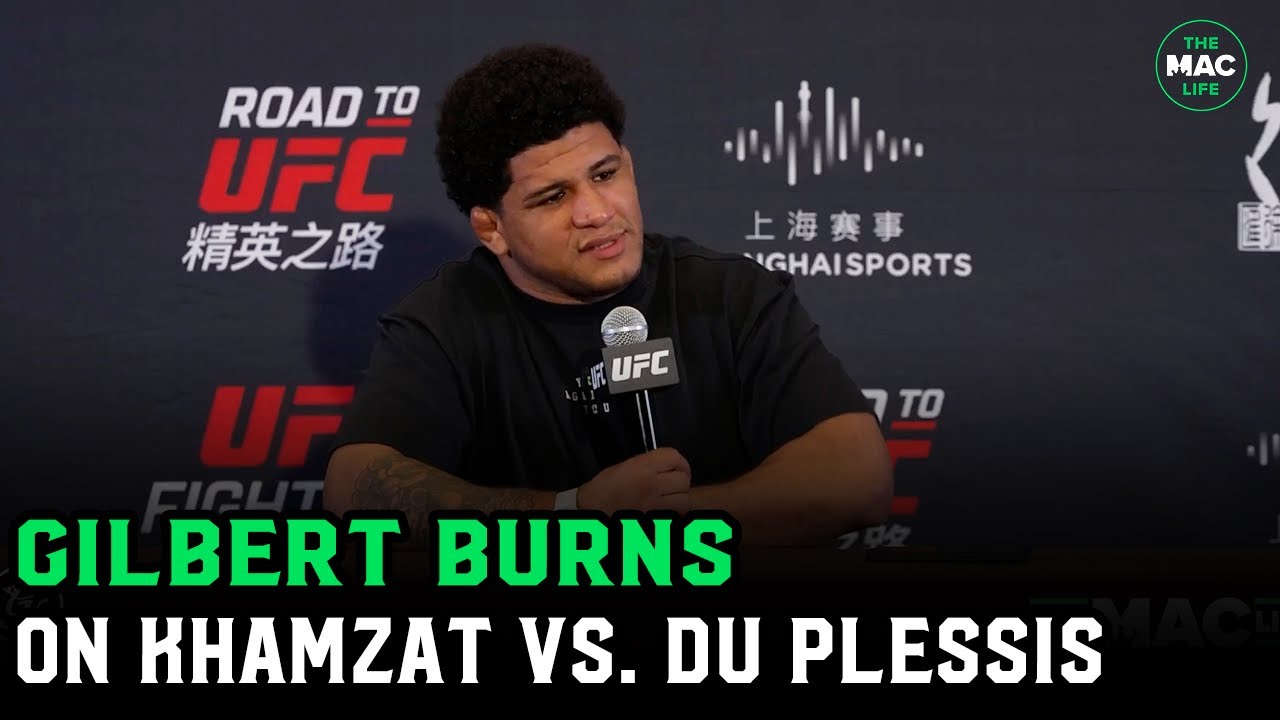 Gilbert Burns on Khamzat Chimaev vs. DDP: 'Don't Go For A Guillotine!