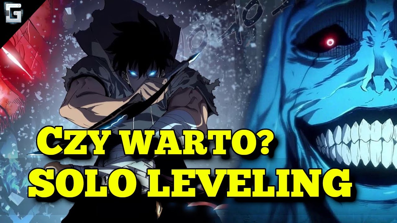 Czy Warto? Solo Leveling