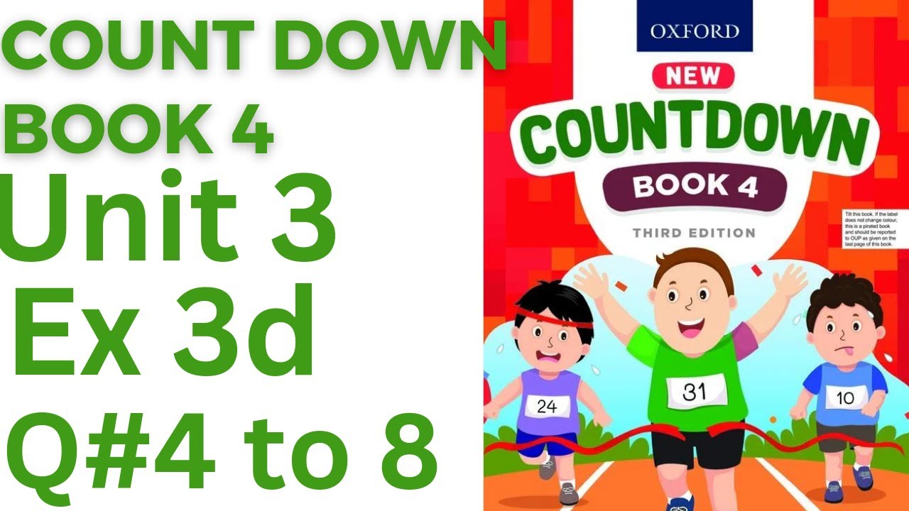 oxford countdown book class 4 Unit 3 Ex 3d || class 4 Unit 3 Ex 3d Q# 4 to 7